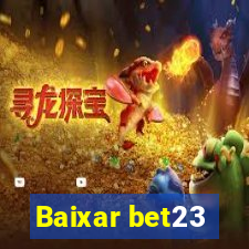 Baixar bet23